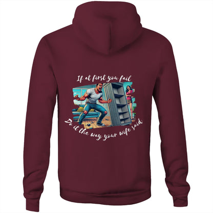 Do it the way your wife said (Alt 2) - Hoodie