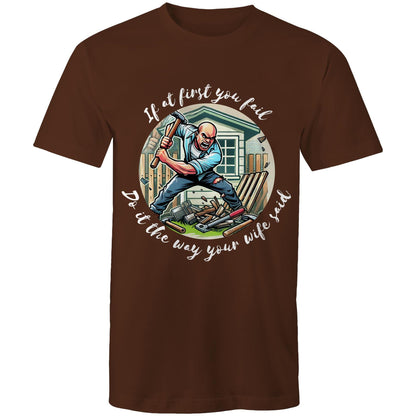 Do it the way your wife said (Alt 1) - Mens T-Shirt