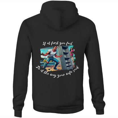 Do it the way your wife said (Alt 2) - Hoodie