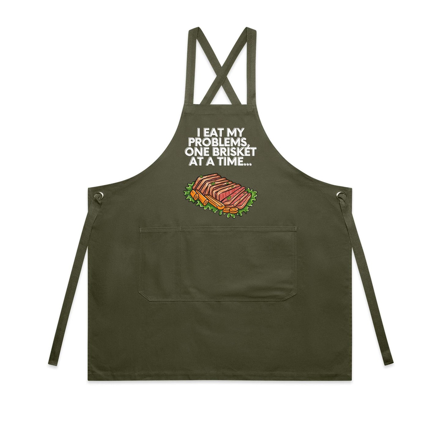 Apron - I EAT my problems, one Brisket at a time...