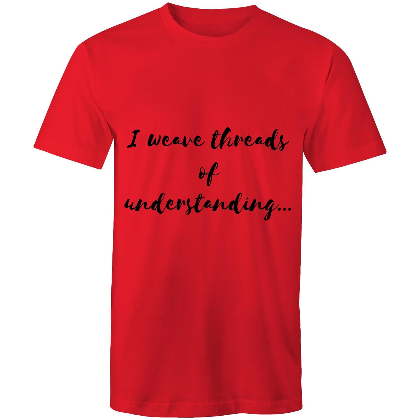I weave threads of understanding - Mens T-Shirt