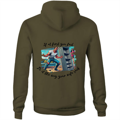 Do it the way your wife said (Alt 2) - Hoodie