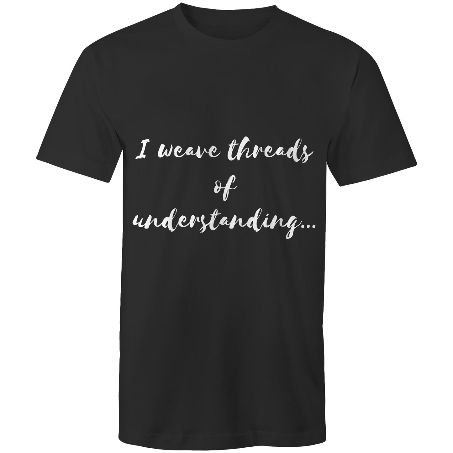 I weave threads of understanding - Mens T-Shirt