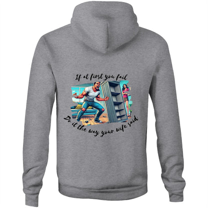 Do it the way your wife said (Alt 2) - Hoodie