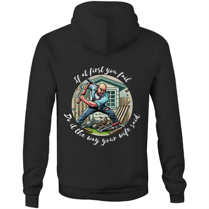 Do it the way your wife said (Alt 1) - Hoodie