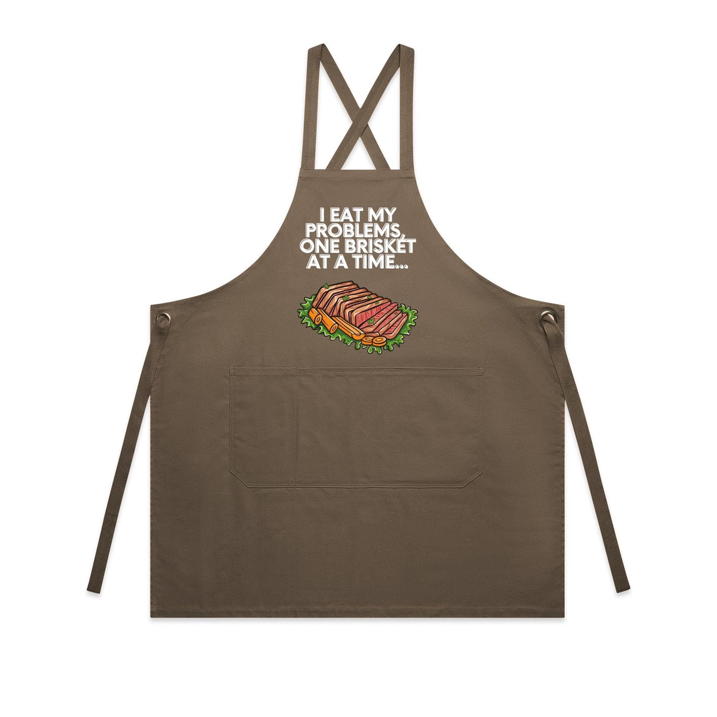 Apron - I EAT my problems, one Brisket at a time...